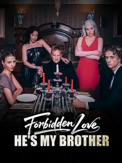 Forbidden Love He's my brother — poster