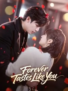 Forever Tastes Like You — poster