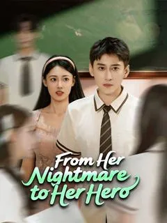 From Her Nightmare to Her Hero — poster