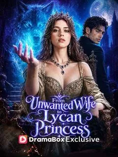 From Unwanted Wife to Lycan Princess — poster