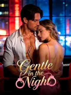 Gentle in the Night