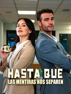 Hasta que las mentiras nos separen — póster