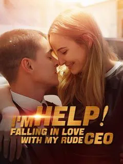 Help! I’m Falling In Love With My Rude CEO