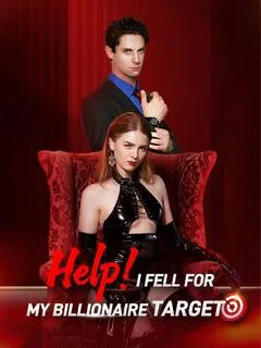Help!I Fell For My Billionaire Target — poster