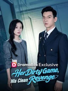 Her Dirty Game, His Clean Revenge — poster