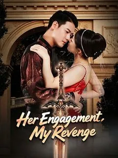 Her Engagement, My Revenge — poster