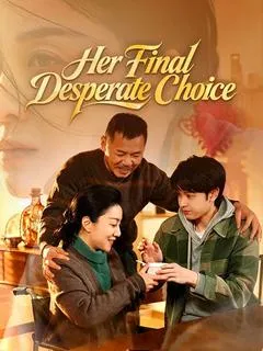 Her Final Desperate Choice — poster