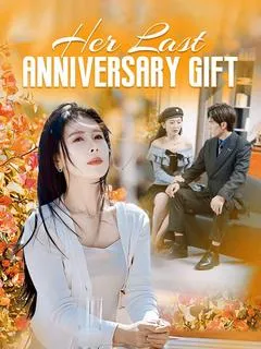 Her Last Anniversary Gift (DUBBED)