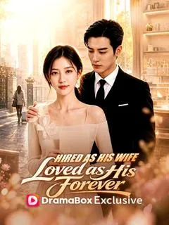 Hired as His Wife, Loved as His Forever — poster