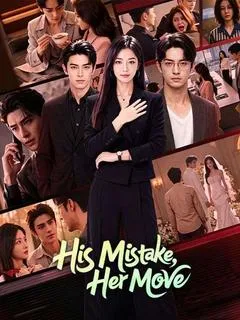 His Mistake, Her Move — poster