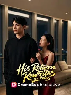 His Return Rewrites the Rules(DUBBED) — poster