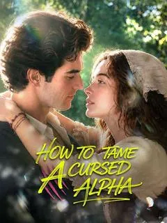 How to Tame a Cursed Alpha — poster
