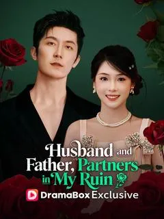 Husband and Father, Partners in My Ruin — poster