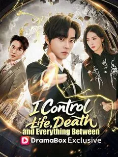 I Control Life, Death, and Everything Between — poster