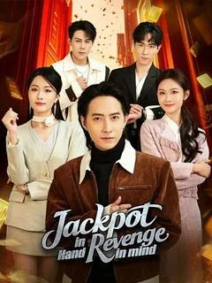 Jackpot in Hand, Revenge in Mind  — poster