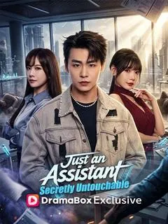 Just an Assistant, Secretly Untouchable — poster