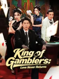 King of Gamblers: Love Never Returns(DUBBED) — poster
