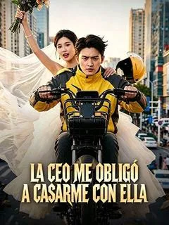 La CEO me obligó a casarme con ella (Doblado) — póster
