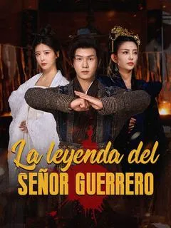 La Leyenda del Señor Guerrero (Doblado) — póster