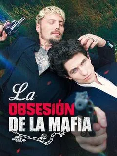 La Obsesión de la Mafia