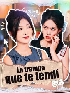La trampa que te tendí — póster
