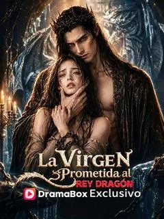 La Virgen Prometida al Rey Dragón — póster