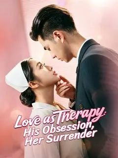 Love as Therapy: His Obsession, Her Surrender — poster