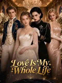 Love Is My Whole Life — poster