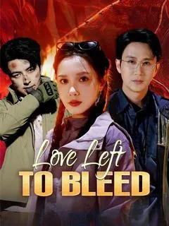 Love Left to Bleed(DUBBED) — poster