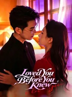 Loved You Before You Knew — poster