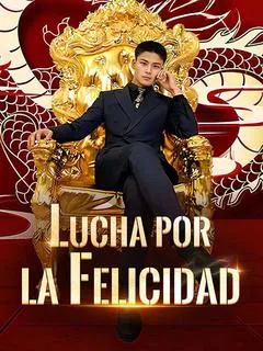 Lucha por la Felicidad