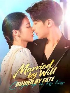 Married by Will, Bound by Fate — poster