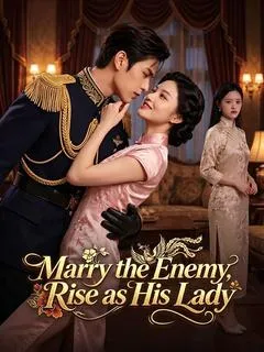 Marry the Enemy, Rise as His Lady — poster