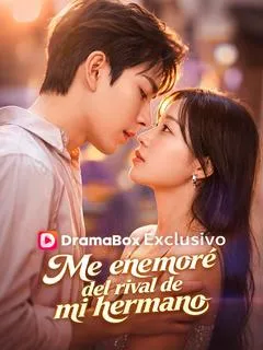 Me enamoré del rival de mi hermano (Doblado) — póster