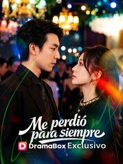 Me perdió para siempre — póster