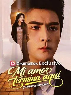 Mi amor termina aquí, y nosotros también
