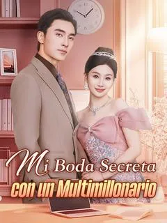 Mi Boda Secreta con un Multimillonario (Doblado) — póster