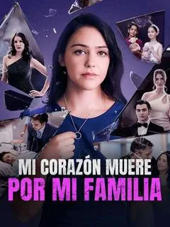 Mi corazón muere por mi familia — póster