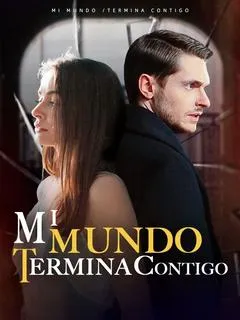 Mi Mundo Termina Contigo