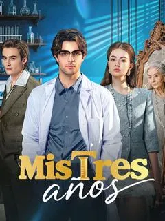 Mis tres años — póster