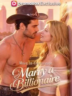 Move to Countryside, Marry a Billionaire — poster