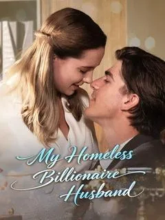 My Homeless Billionaire Husband — poster