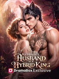 My Human Husband Is a Hybrid King — poster