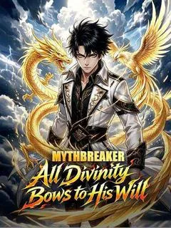 Mythbreaker: All Divinity Bows to His Will — poster