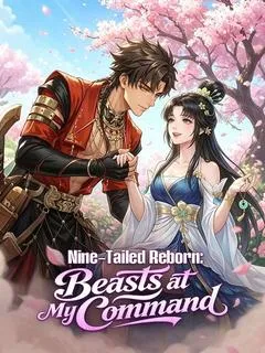 Nine-Tailed Reborn: Beasts at My Command — poster