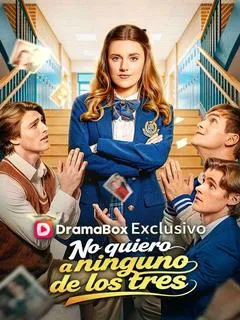 No quiero a ninguno de los tres — póster