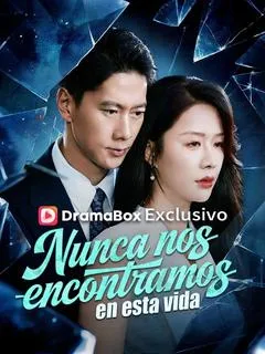 Nunca nos encontramos en esta vida