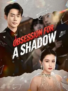 Obsession for a Shadow — poster