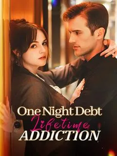 One Night Debt, Lifetime Addiction — poster