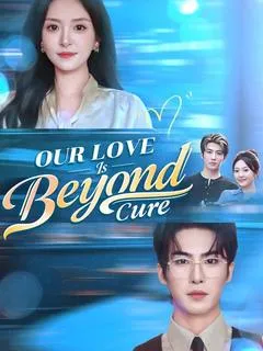 Our Love Is Beyond Cure(DUBBED) — poster